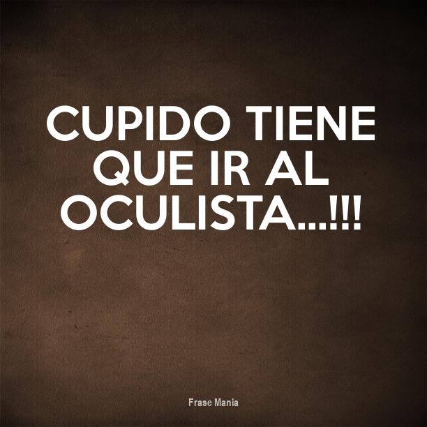 Cartel Para Cupido Tiene Que Ir Al Oculista