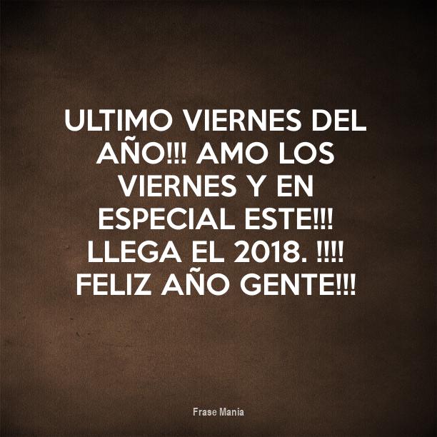 Cartel para Ultimo viernes del año!!! Amo los viernes y en especial