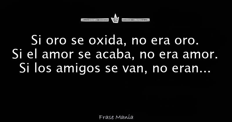 Si El Oro Se Oxida No Era Oro