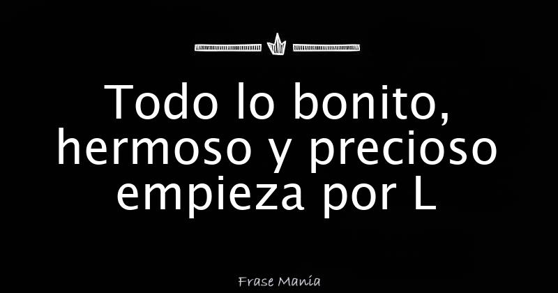 Si Supieras El Amor Bonito Que Te Estas Perdiendo