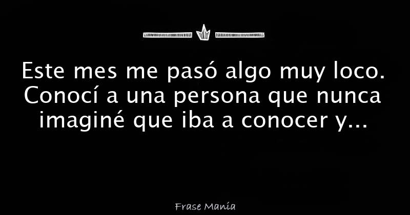 Conoci A Alguien Pero No Se Nunca Encajo